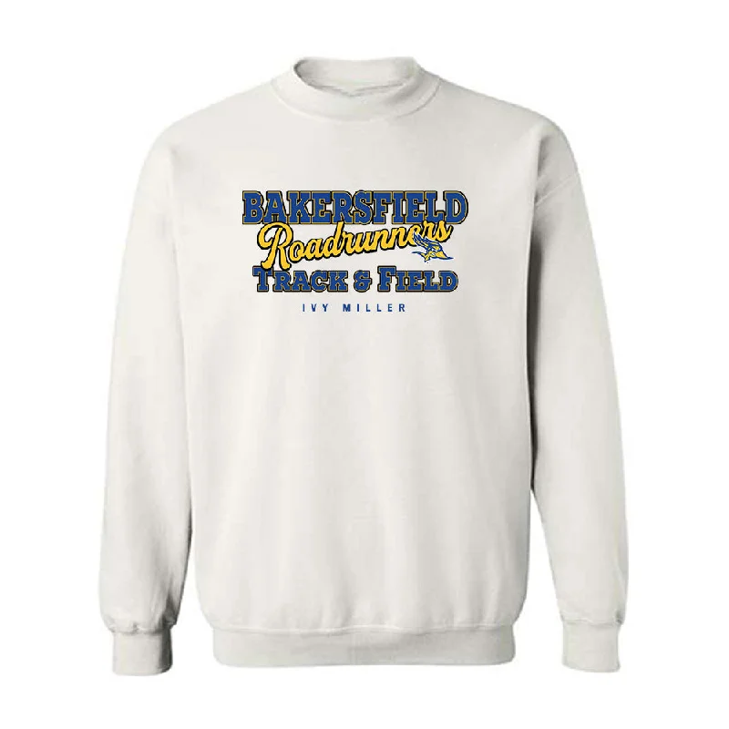 CSU Bakersfield - NCAA Women's Track & Field : Ivy Miller - Classic Fashion Shersey Crewneck Sweatshirt Hoodie with Pastel Soft Subtle CSU Bakersfield - NCAA Women's Track & Field : Ivy Miller - Classic Fashion Shersey Crewneck Sweatshirt Hoodie with Pastel Soft Subtle