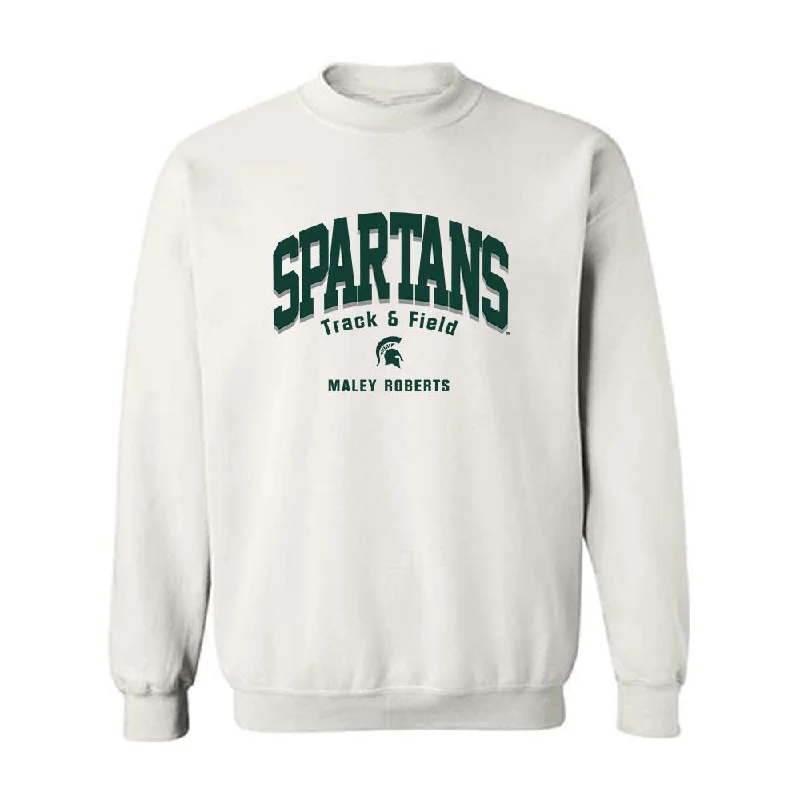 Michigan State - NCAA Women's Track & Field : Maley Roberts - Classic Fashion Shersey Crewneck Sweatshirt Hoodie with Typography Text Message Michigan State - NCAA Women's Track & Field : Maley Roberts - Classic Fashion Shersey Crewneck Sweatshirt Hoodie with Typography Text Message