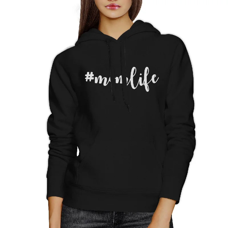 Momlife Black Unisex Cute Fleece Hoodie Cute Gift Idea For New Moms