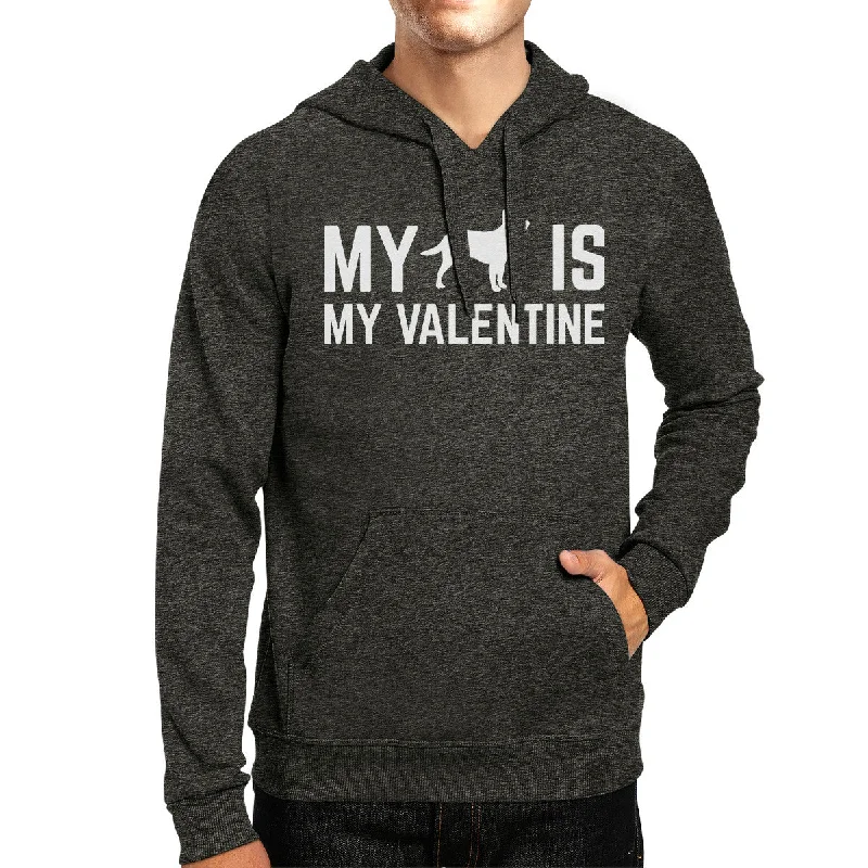 My Dog My Valentine Unisex Grey Hoodie Valentine's Gift Dog Lover